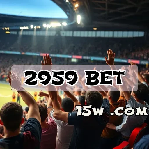 2959 bet: Conecte-se com Facilidade e Segurança em Jogos Online